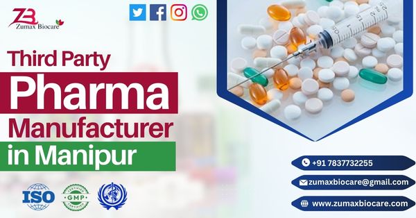 Third Party Pharma Manufacturer in Manipur